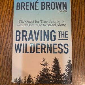 Braving the Wilderness Book by Brené Brown